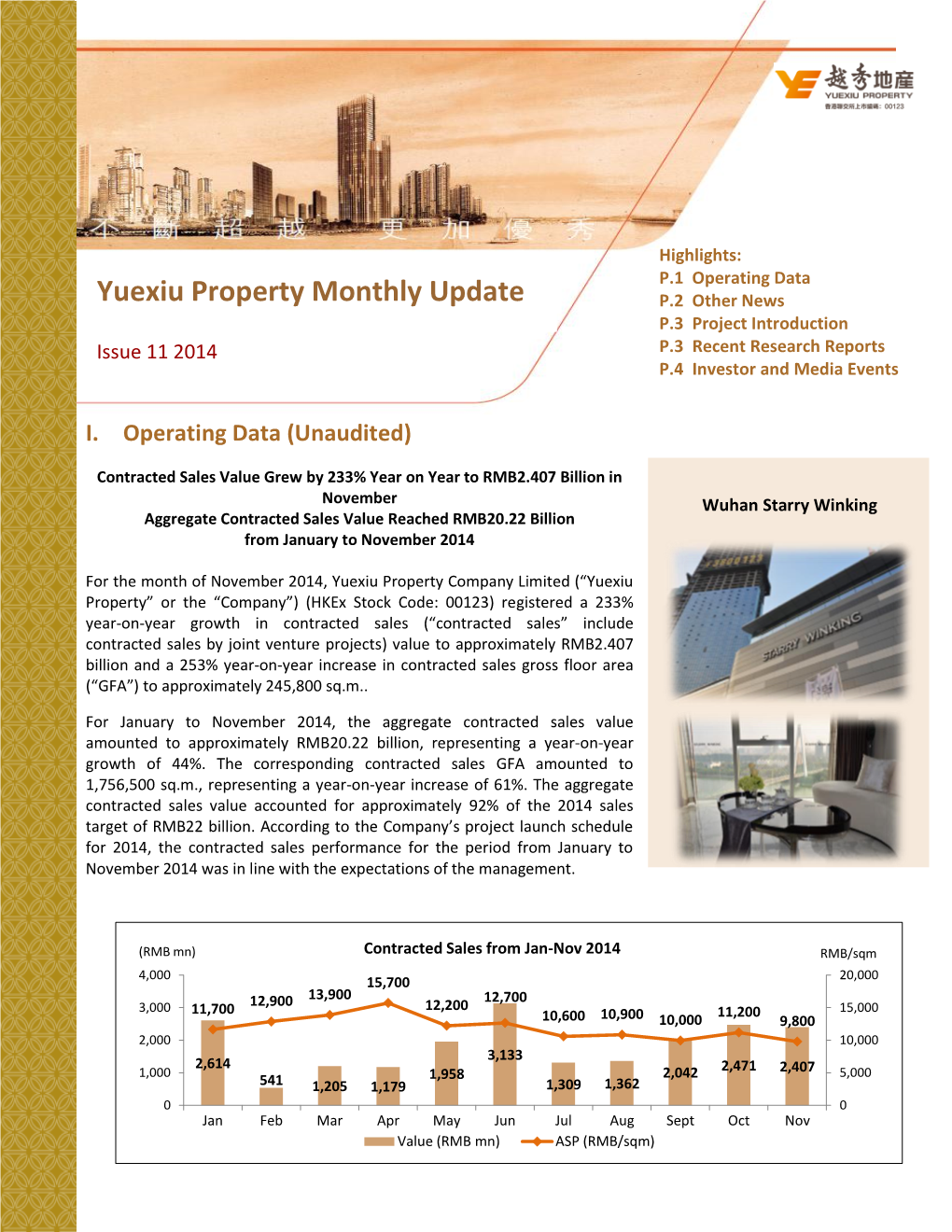 Yuexiu Property Monthly Update P.2 Other News P.3 Project Introduction Issue 11 2014 P.3 Recent Research Reports P.4 Investor and Media Events