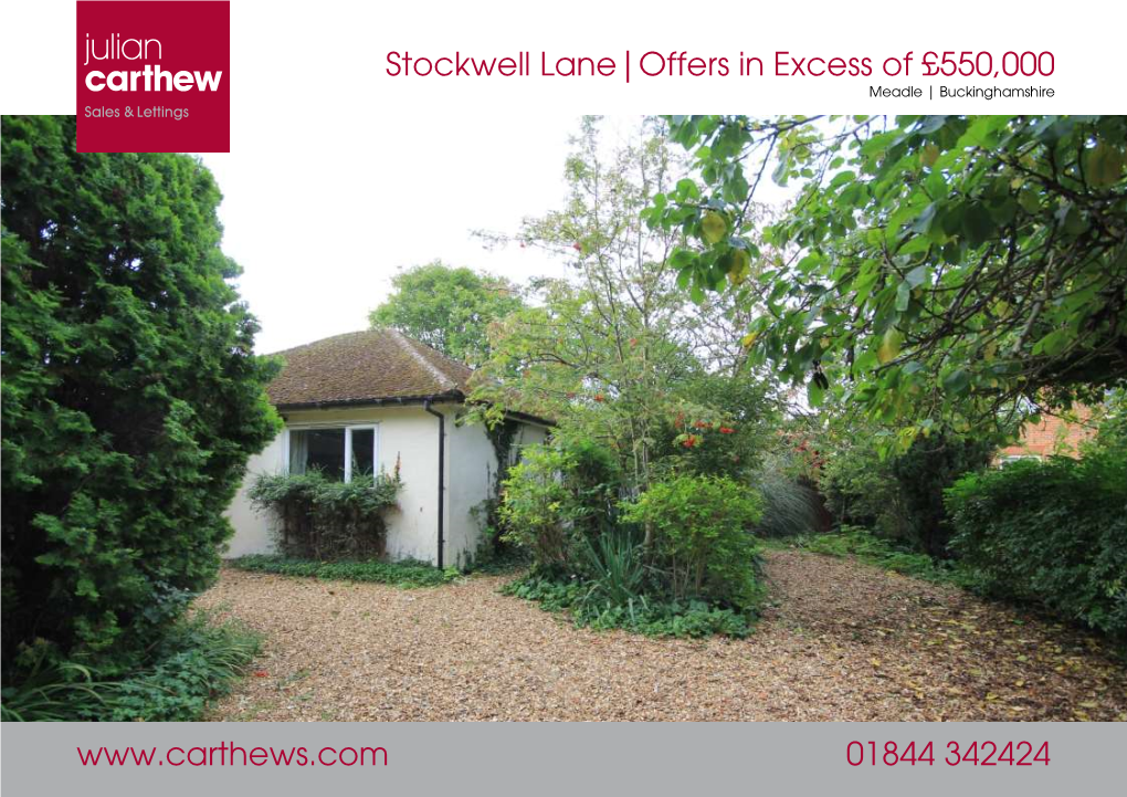 01844 342424 Stockwell Lane|Offers in Excess Of