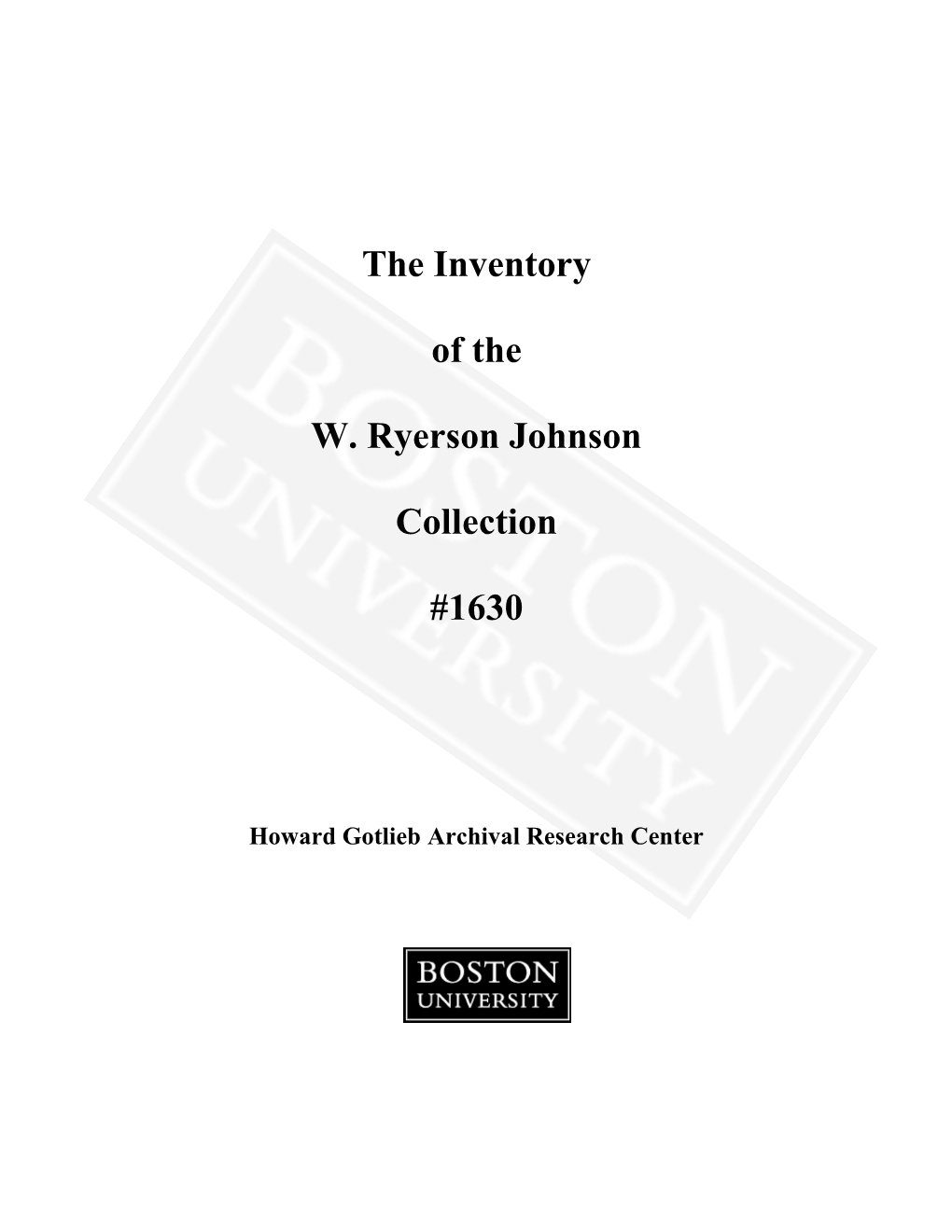 The Inventory of the W. Ryerson Johnson Collection #1630
