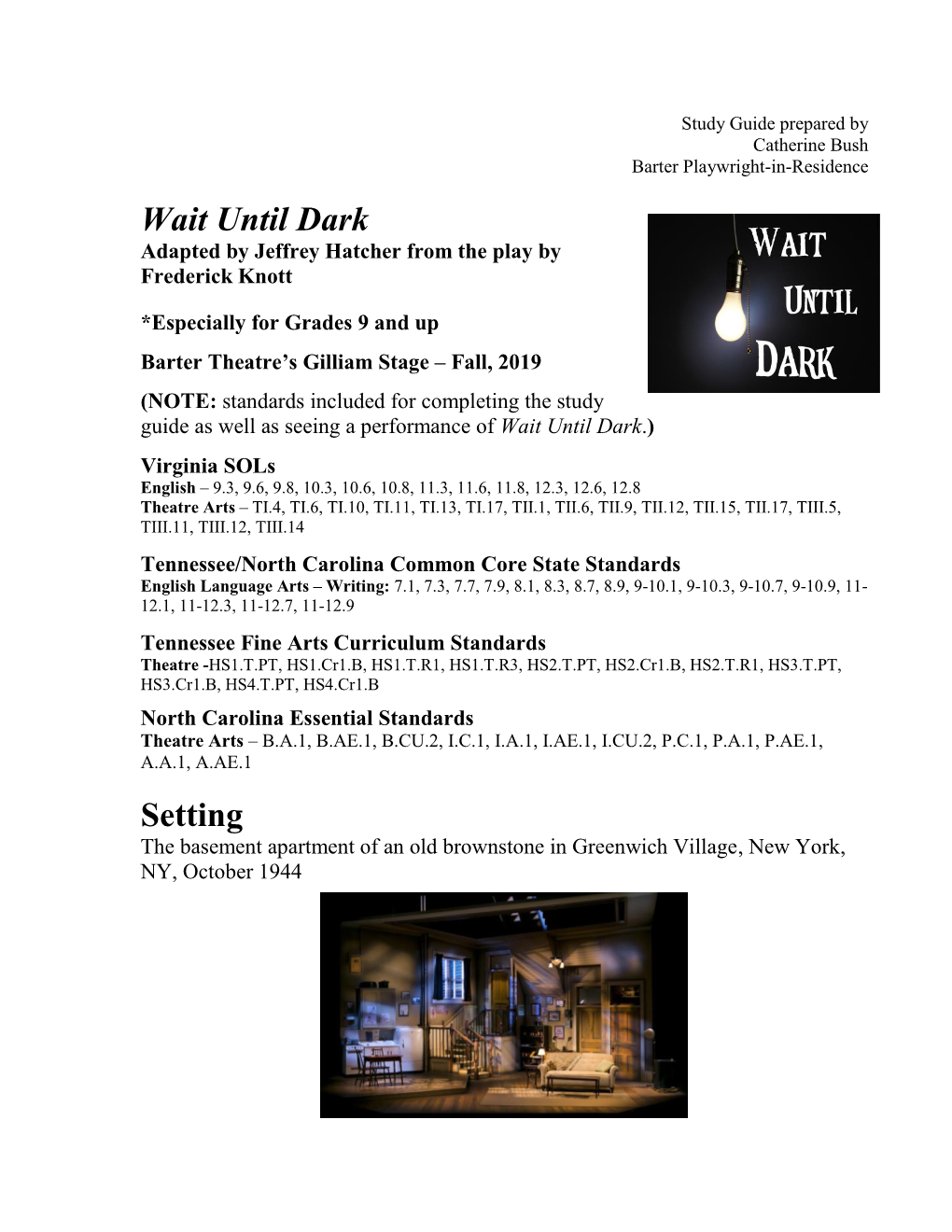 Wait Until Dark Adapted by Jeffrey Hatcher from the Play by Frederick Knott