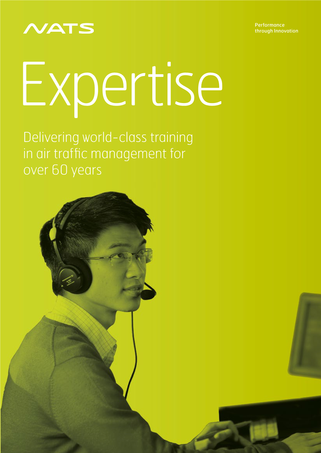 Delivering World-Class Training in Air Traffic Management for Over 60 Years Contents