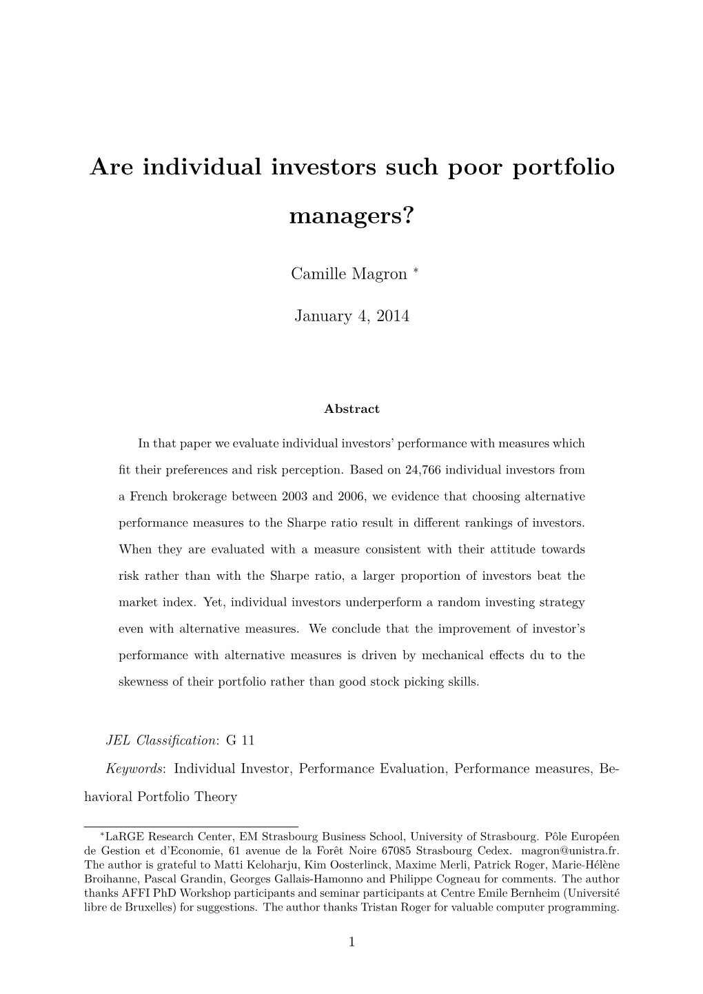 Are Individual Investors Such Poor Portfolio Managers?