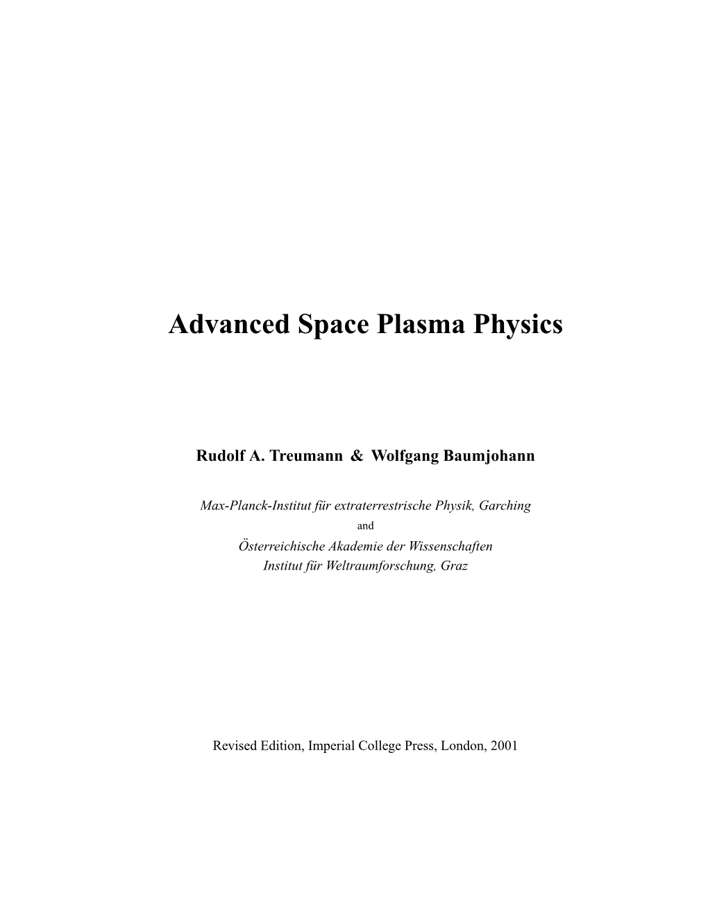 Advanced Space Plasma Physics