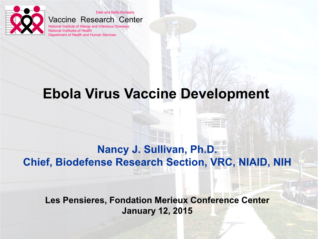 Ebola Virus Vaccine Development