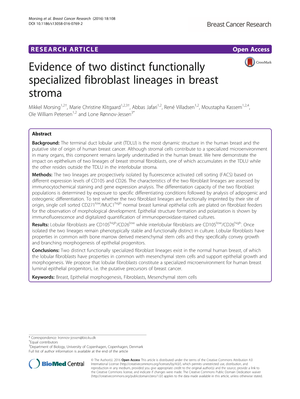 Evidence of Two Distinct Functionally Specialized Fibroblast Lineages In