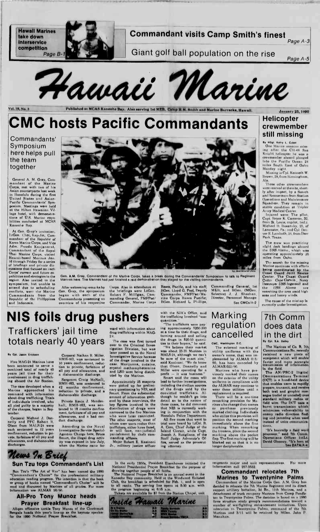 CMC Hosts Pacific Commandants Crewmember Still Missing Commandants' by Tattgl