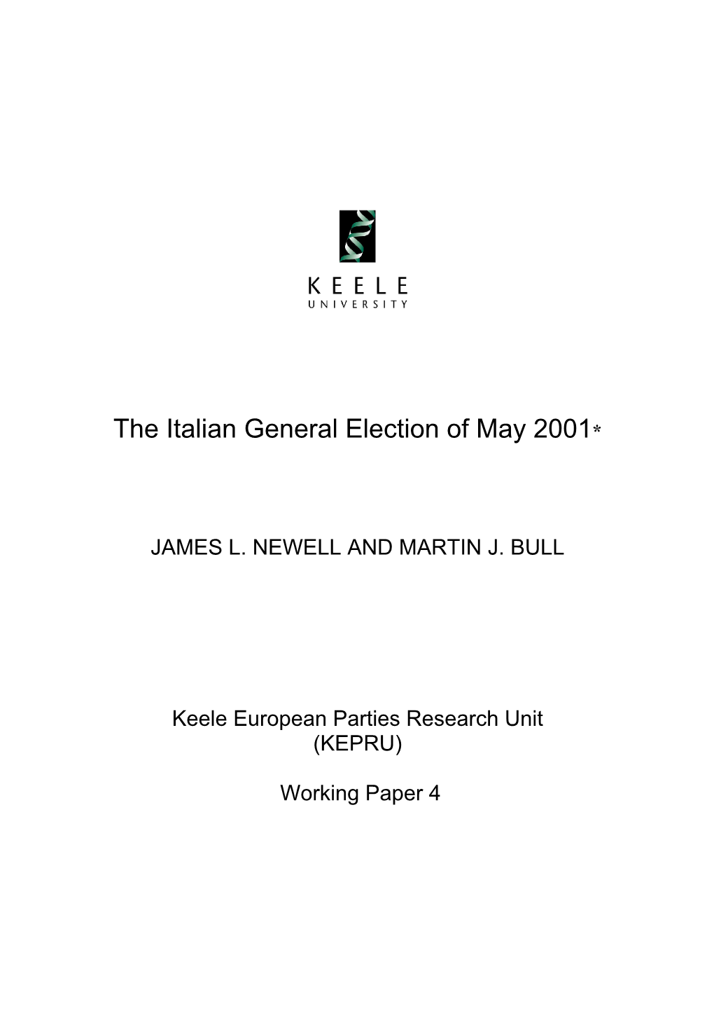 The Italian General Election of May 2001*