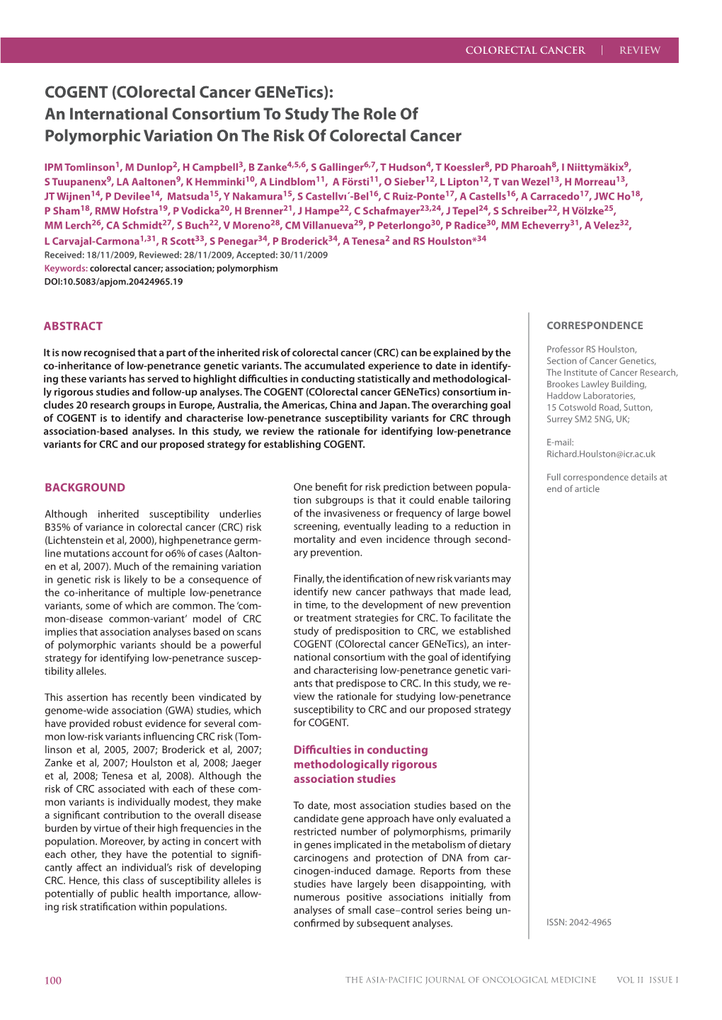 COGENT (Colorectal Cancer Genetics): an International Consortium to Study the Role of Polymorphic Variation on the Risk of Colorectal Cancer