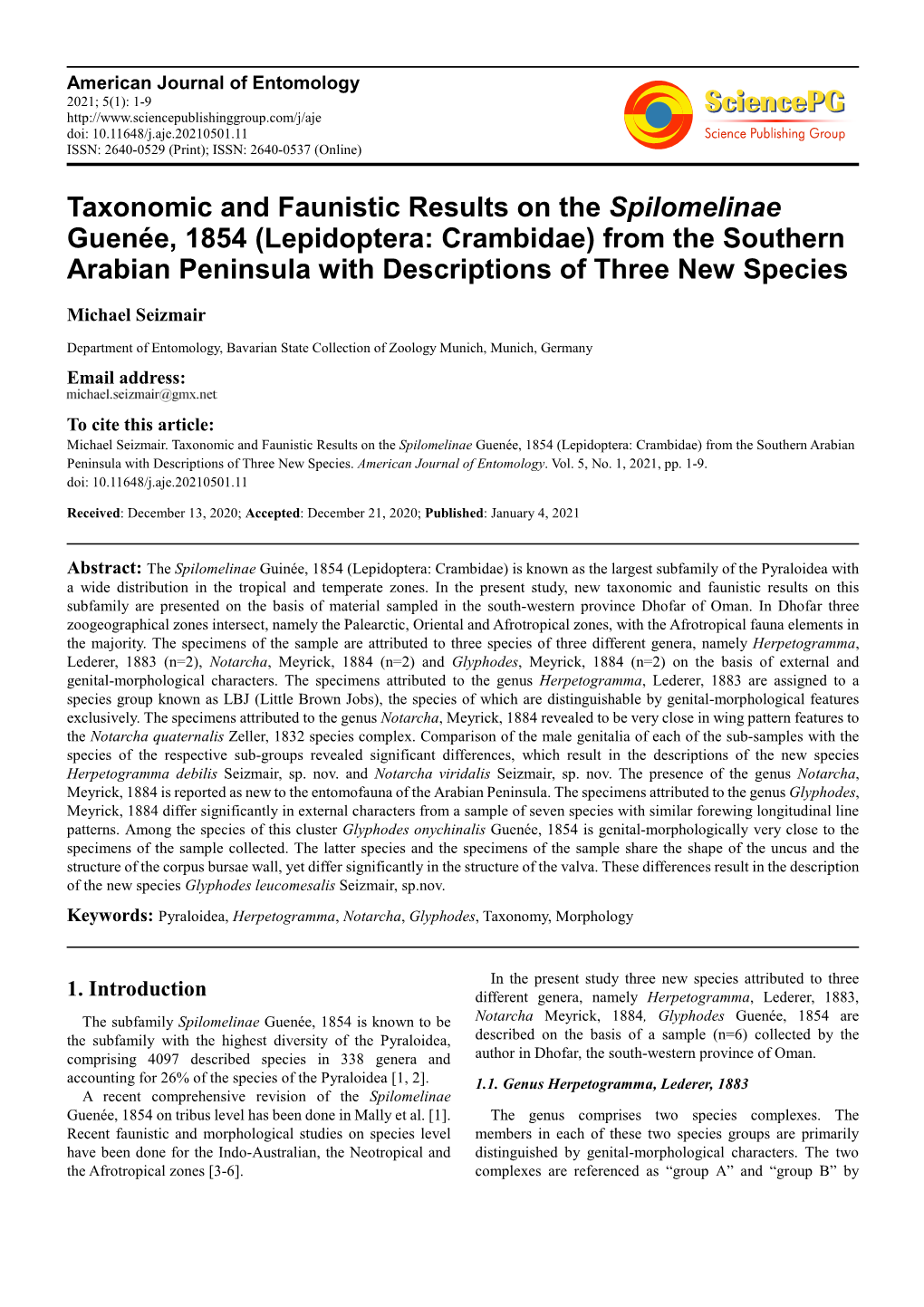 Taxonomic and Faunistic Results on the Spilomelinae Guenée, 1854 (Lepidoptera: Crambidae) from the Southern Arabian Peninsula with Descriptions of Three New Species