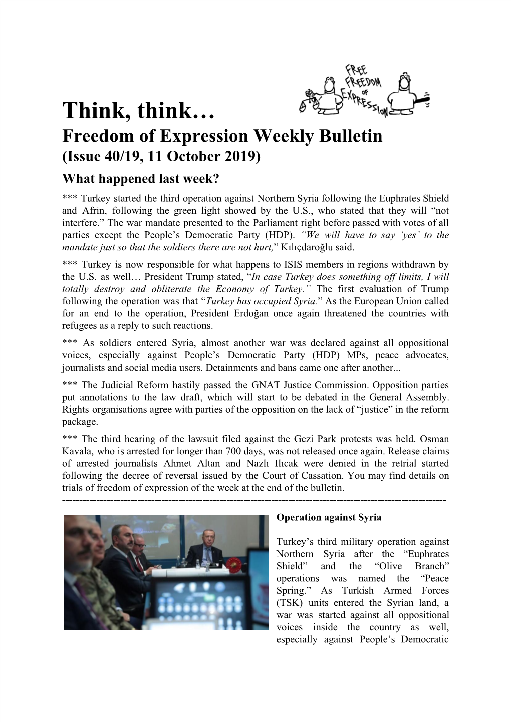 Think, Think… Freedom of Expression Weekly Bulletin (Issue 40/19, 11 October 2019)