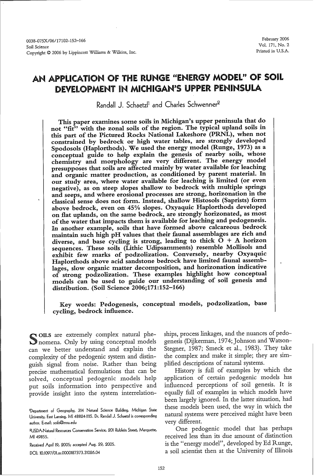 AN APPLICATION of the RUNGE "ENERGY MODEL" of SOIL DEVELOPMENT in MICHIGAN's UPPER PENINSULA Randall J