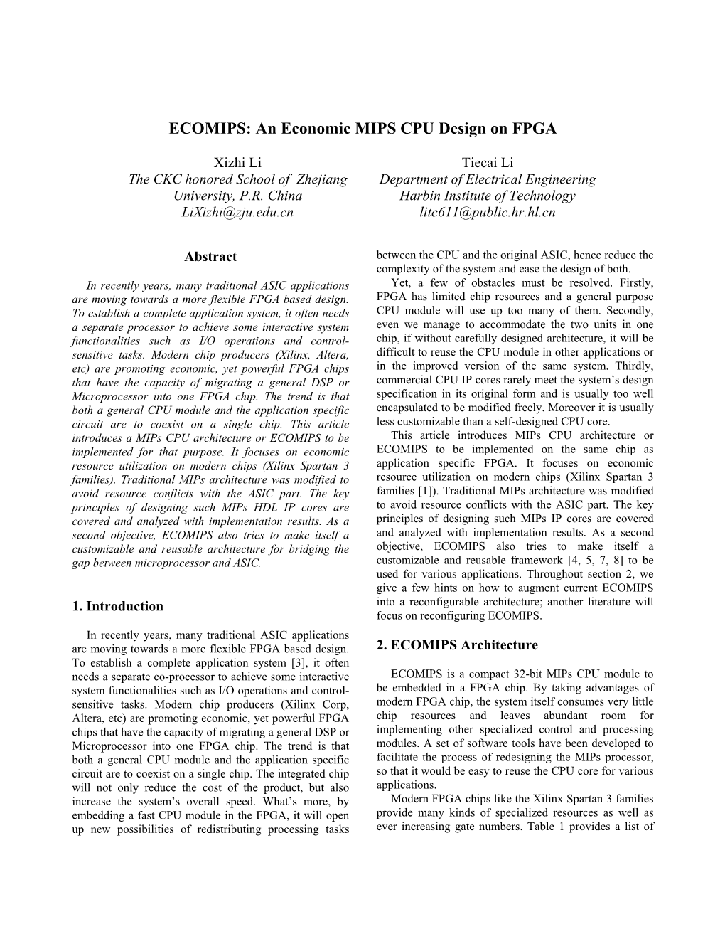 ECOMIPS: an Economic MIPS CPU Design on FPGA