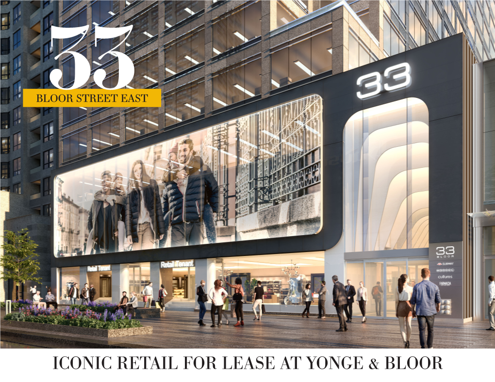 Iconic Retail for Lease at Yonge & Bloor