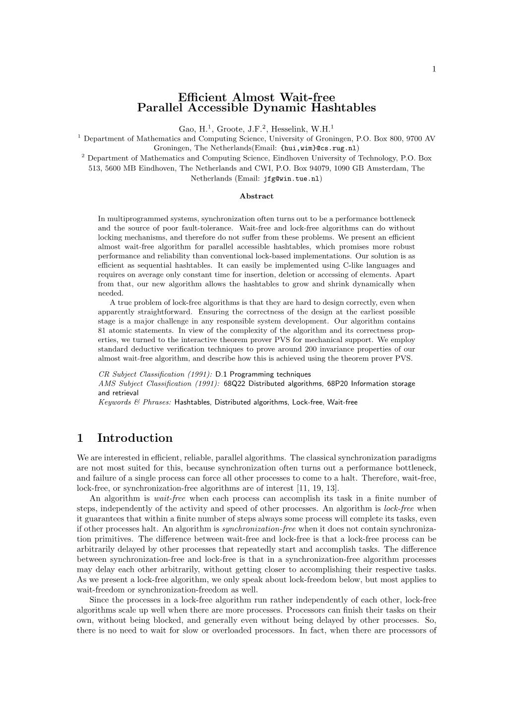 Efficient Almost Wait-Free Parallel Accessible Dynamic Hashtables 1