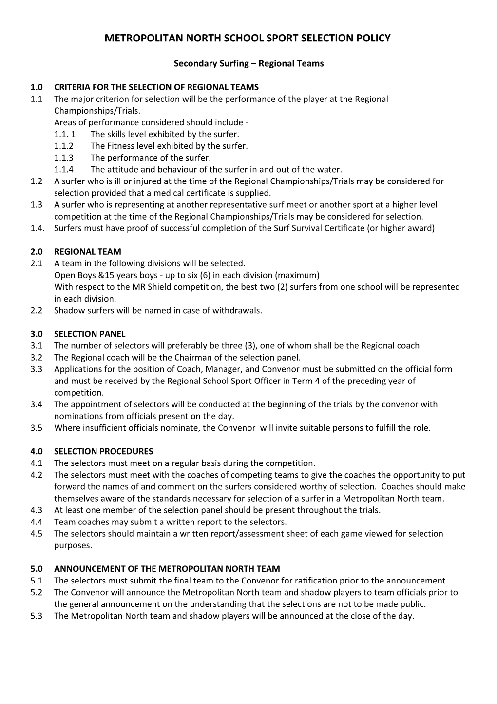 Metropolitan North School Sport Selection Policy