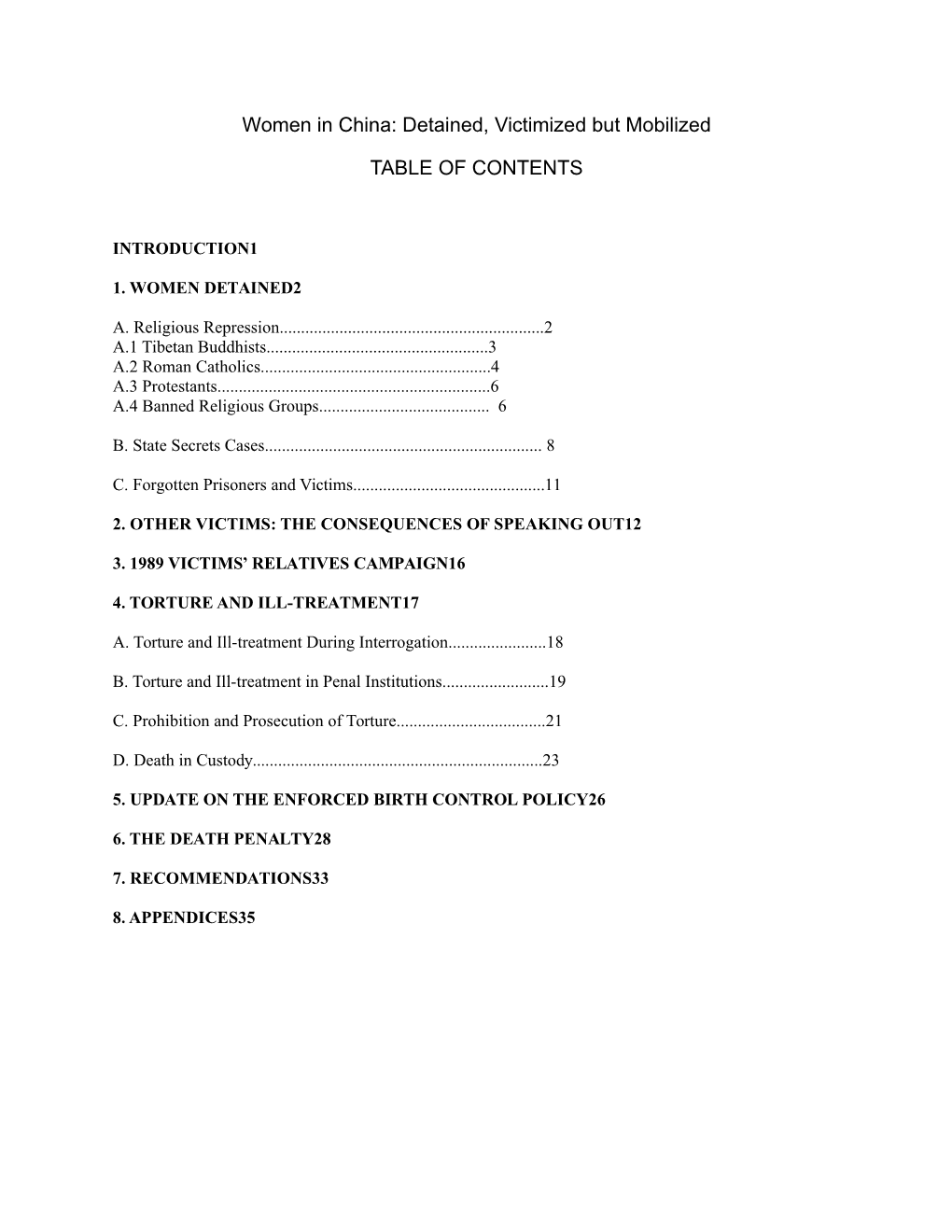 Detained, Victimized but Mobilized TABLE of CONTENTS