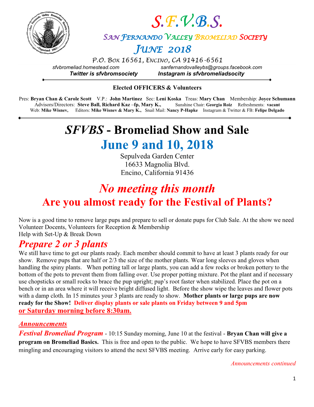 S.F.V.B.S. San Fernando Valley Bromeliad Society June 2018 P.O