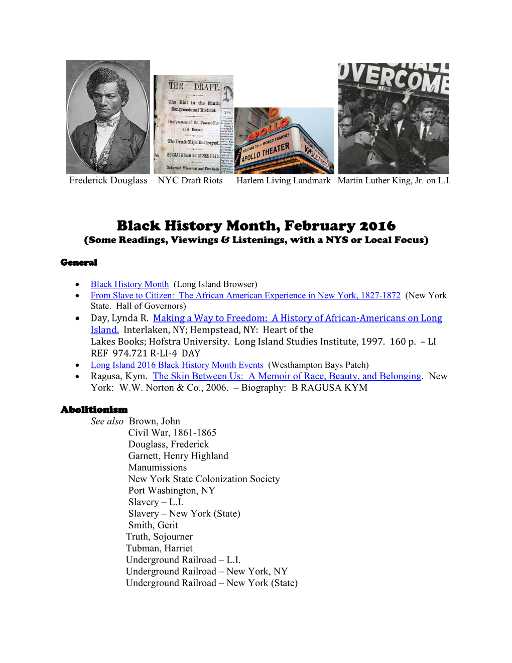 Black History Month, February 2016 (Some Readings, Viewings & Listenings, with a NYS Or Local Focus)