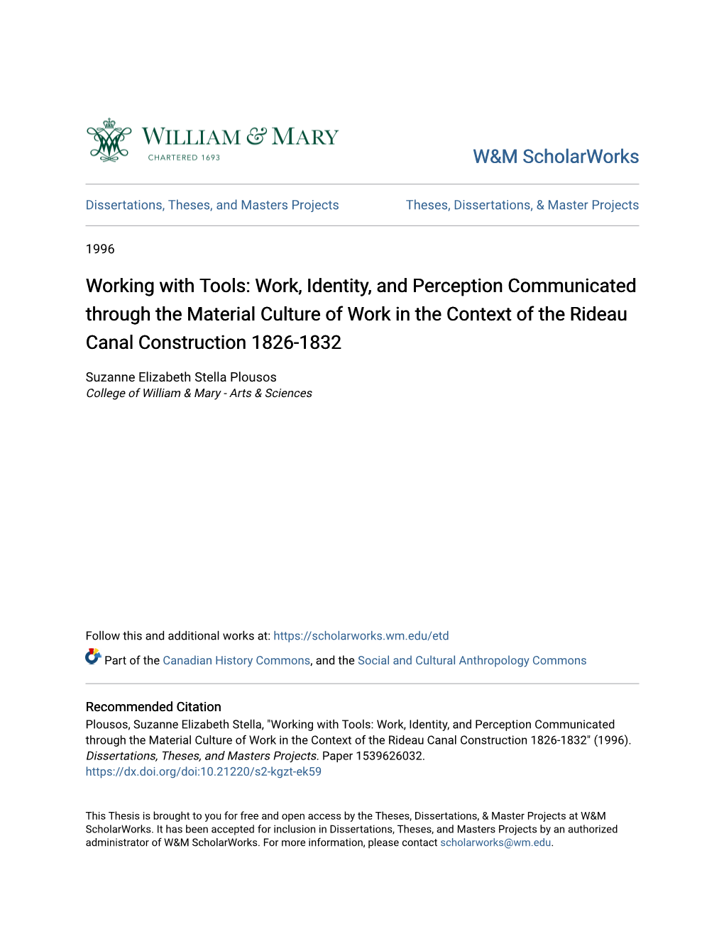 Working with Tools: Work, Identity, and Perception Communicated Through the Material Culture of Work in the Context of the Rideau Canal Construction 1826-1832