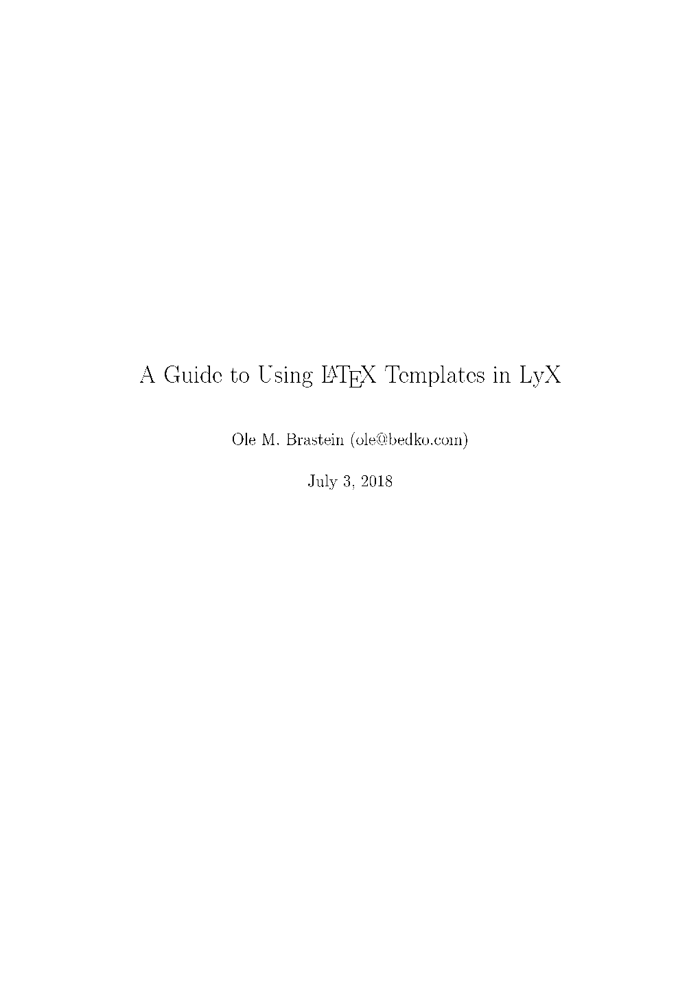 A Guide to Using LATEX Templates in Lyx