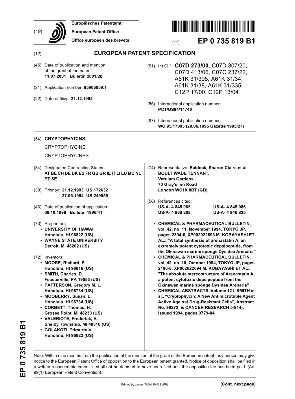 Cryptophycins Cryptophycine Cryptophycines