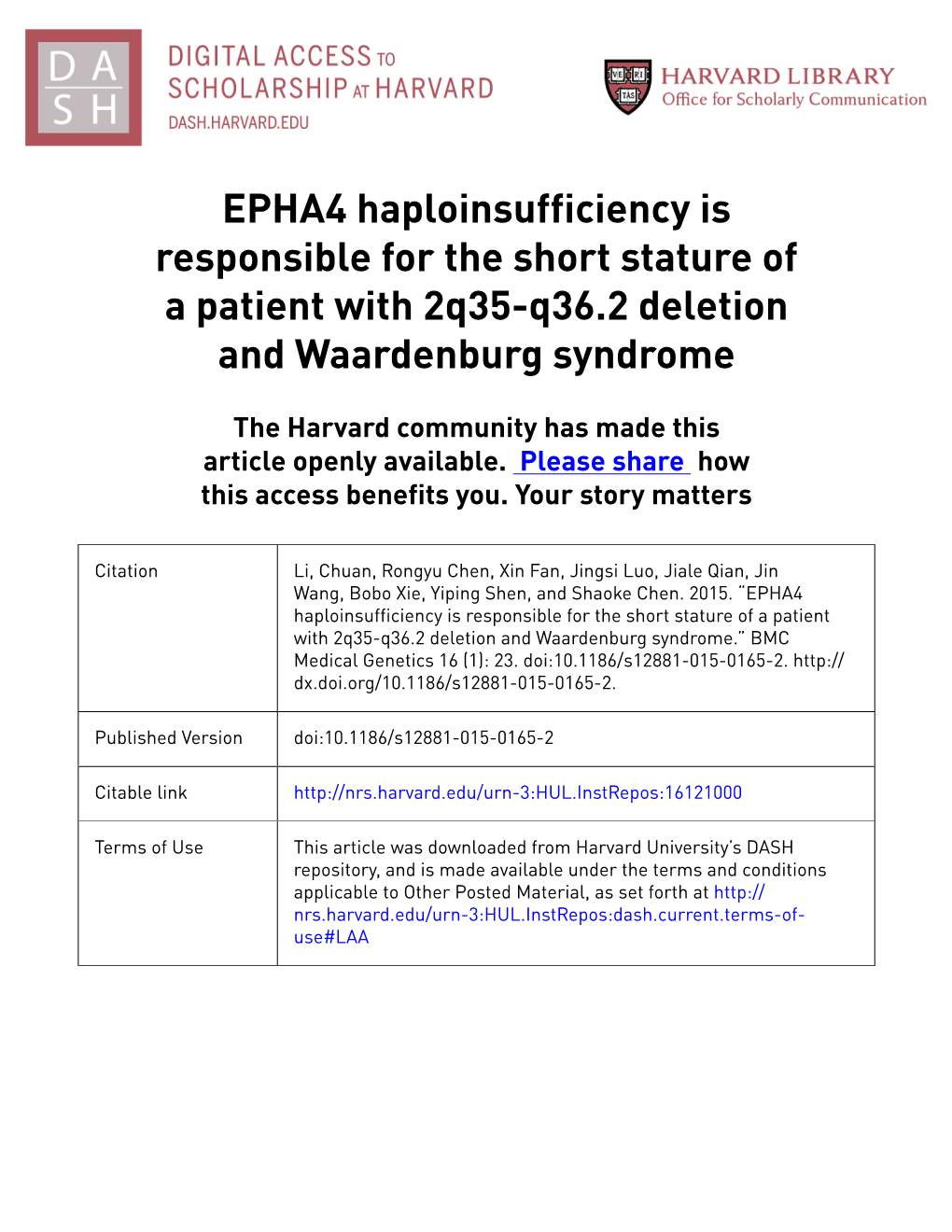 EPHA4 Haploinsufficiency Is Responsible for the Short Stature of a Patient with 2Q35-Q36.2 Deletion and Waardenburg Syndrome