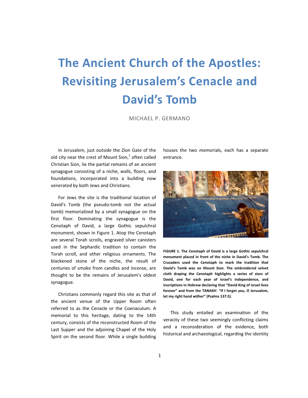 The Ancient Church of the Apostles: Revisiting Jerusalem's Cenacle And