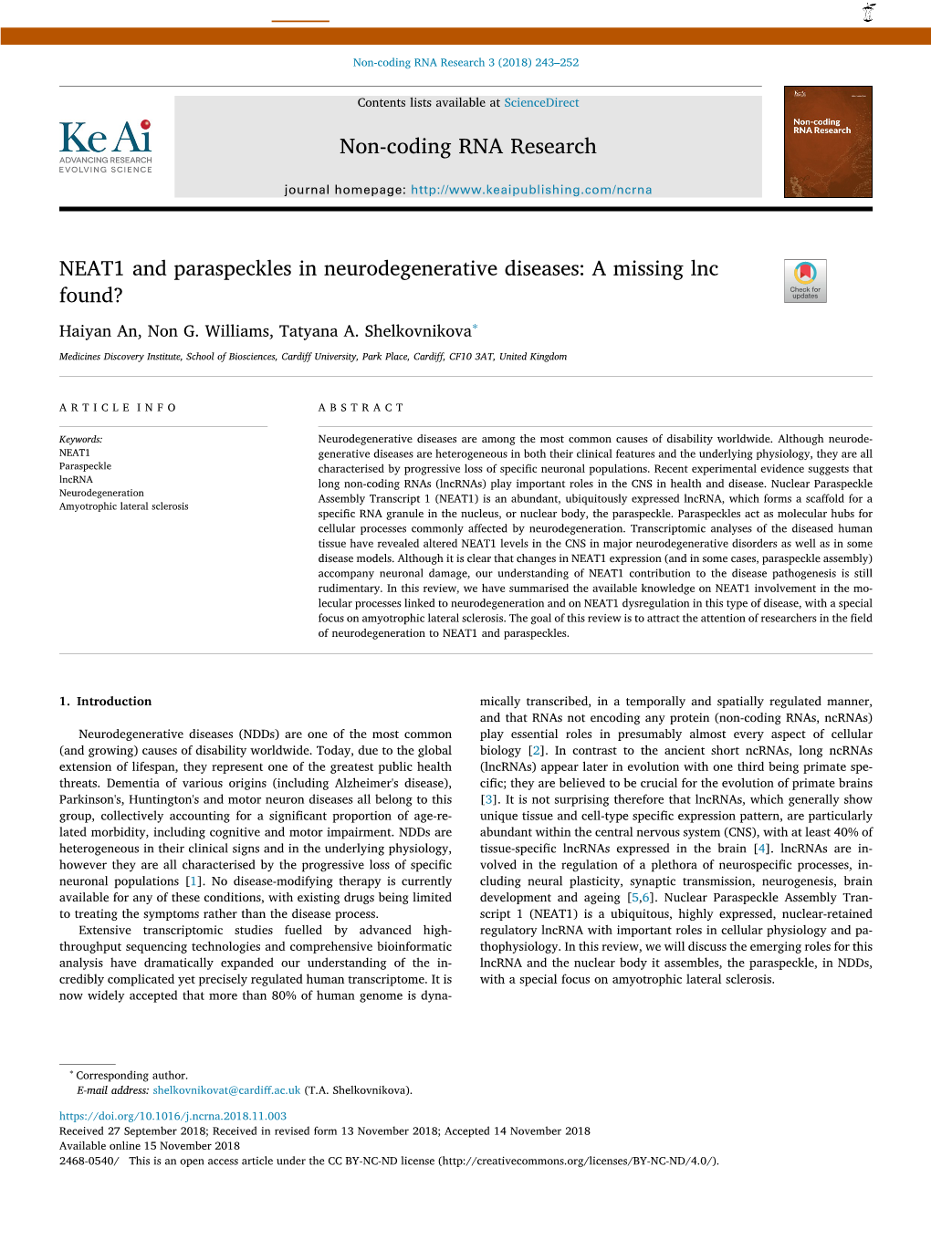 NEAT1 and Paraspeckles in Neurodegenerative Diseases A