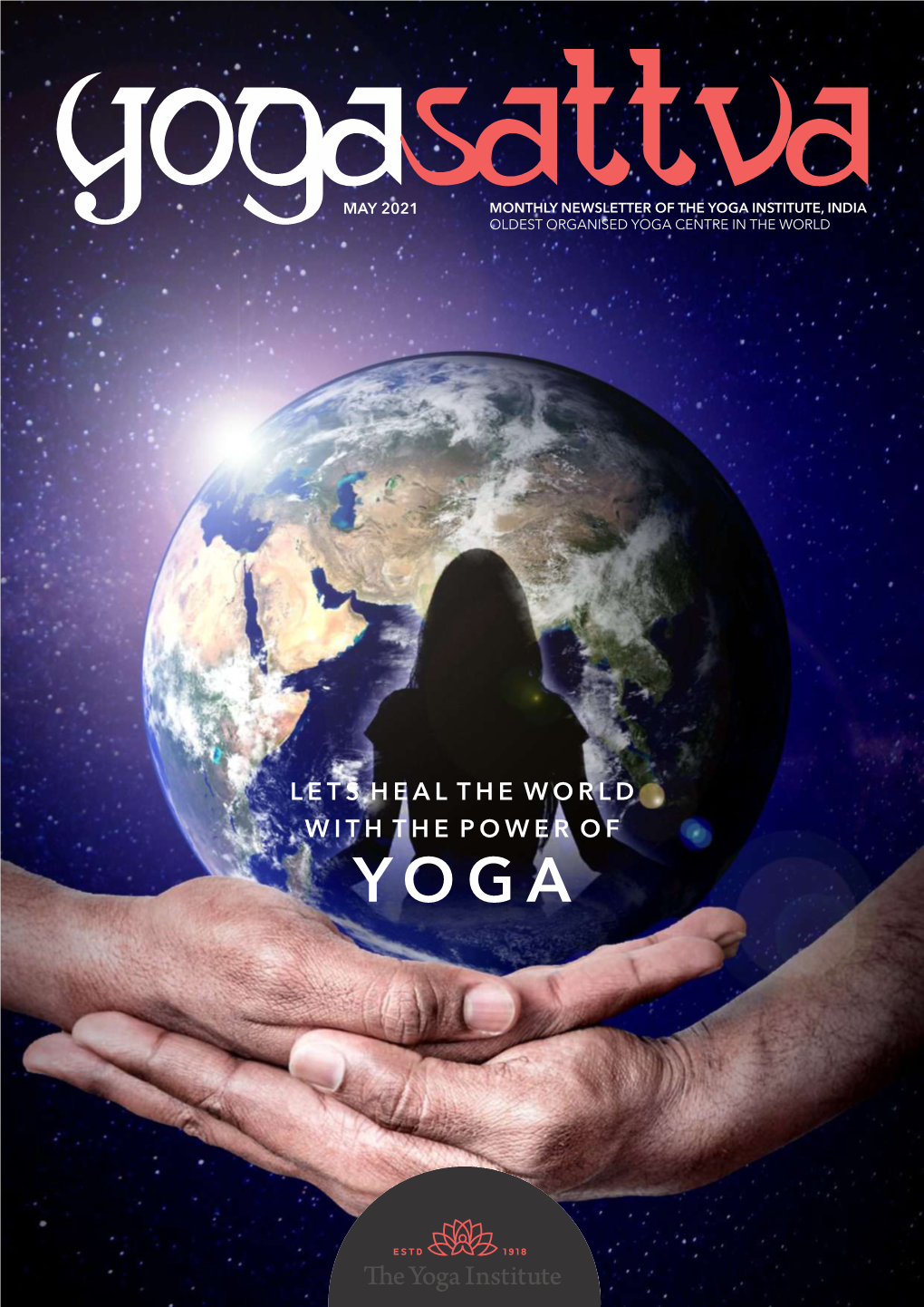 May 2021Samonthlyt Newslettert of Thev Yoga Institute,A India Oldest Organised Yoga Centre in the World