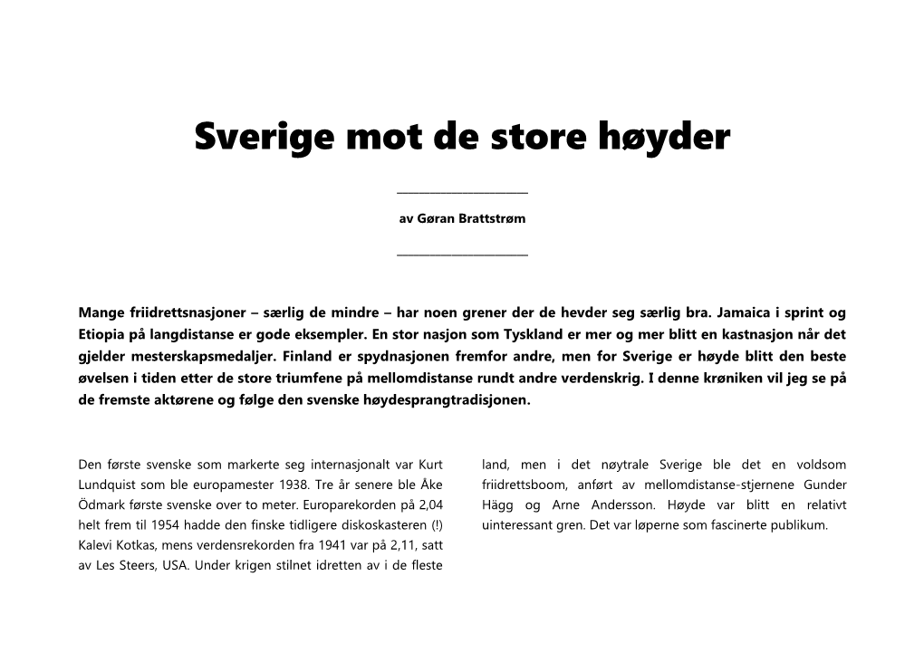 Sverige Mot De Store Høyder