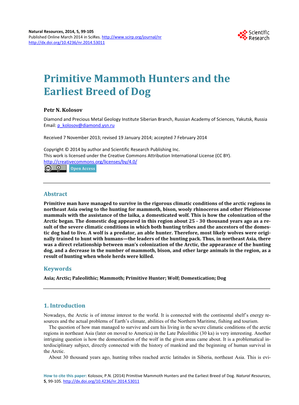 Primitive Mammoth Hunters and the Earliest Breed of Dog