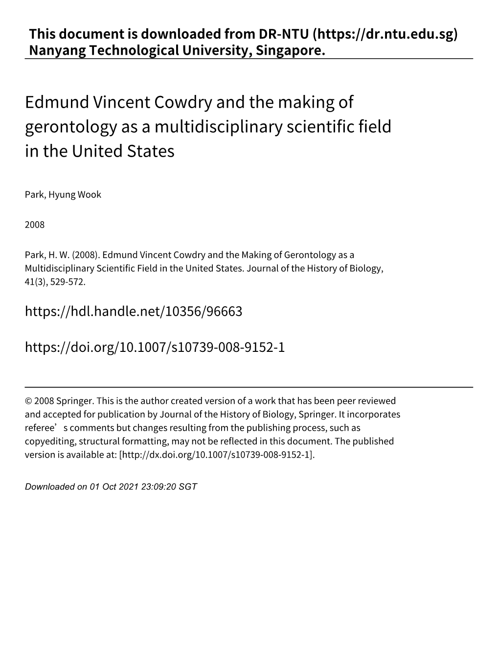 Edmund Vincent Cowdry and the Making of Gerontology As a Multidisciplinary Scientific Field in the United States
