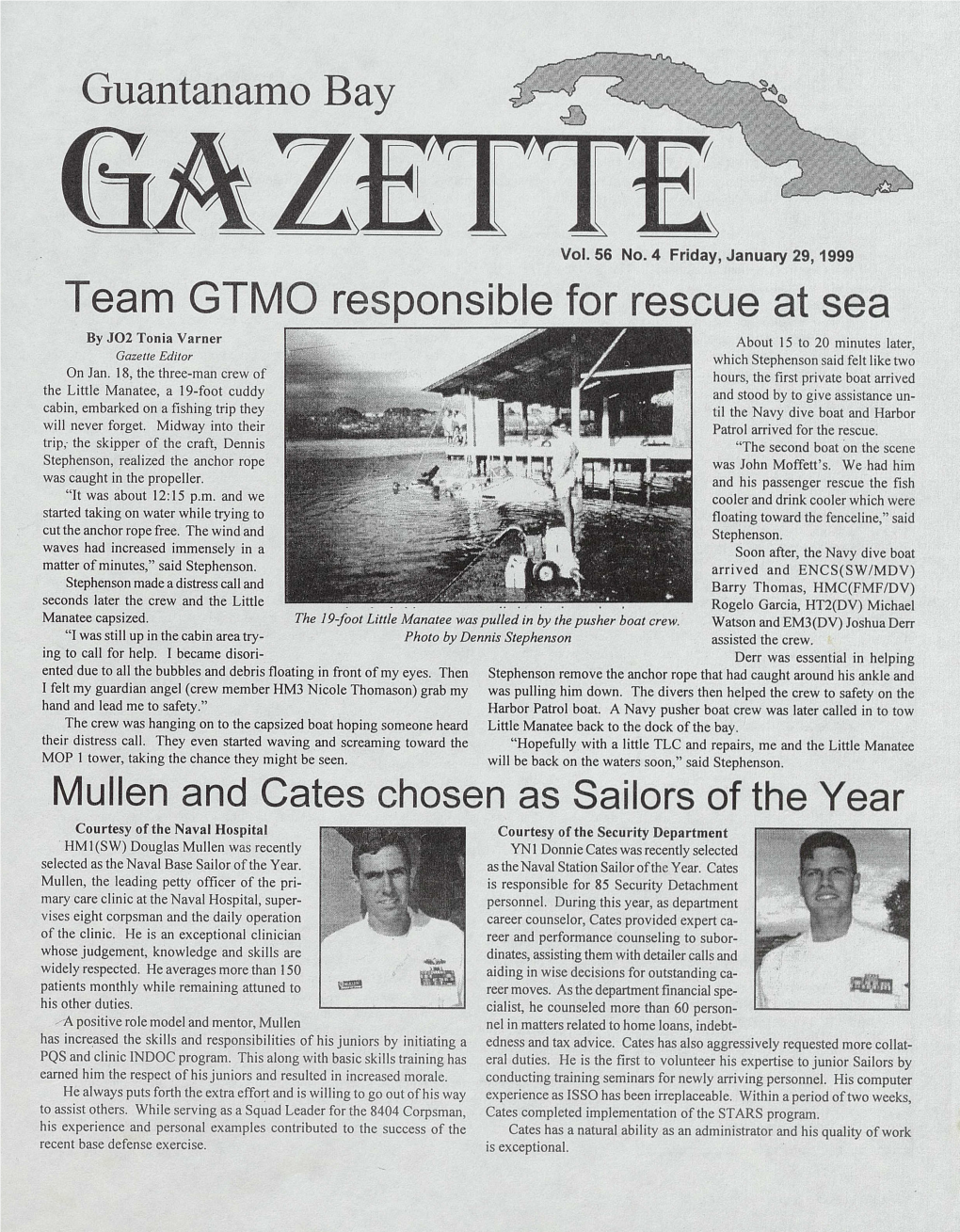 Team GTMO Responsible for Rescue at Sea by J02 Tonia Varner About 15 to 20 Minutes Later, Gazette Editor Which Stephenson Said Felt Like Two on Jan