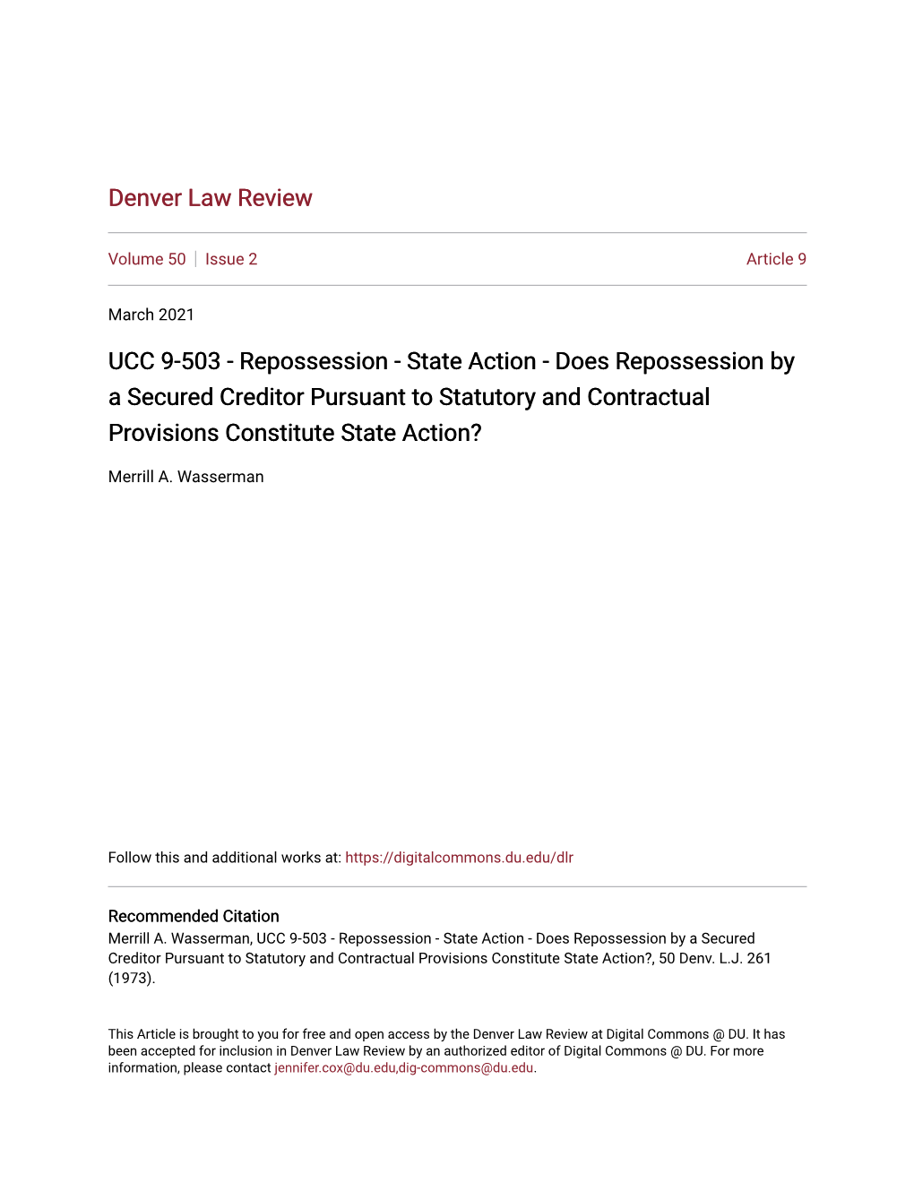 UCC 9-503 - Repossession - State Action - Does Repossession by a Secured Creditor Pursuant to Statutory and Contractual Provisions Constitute State Action?