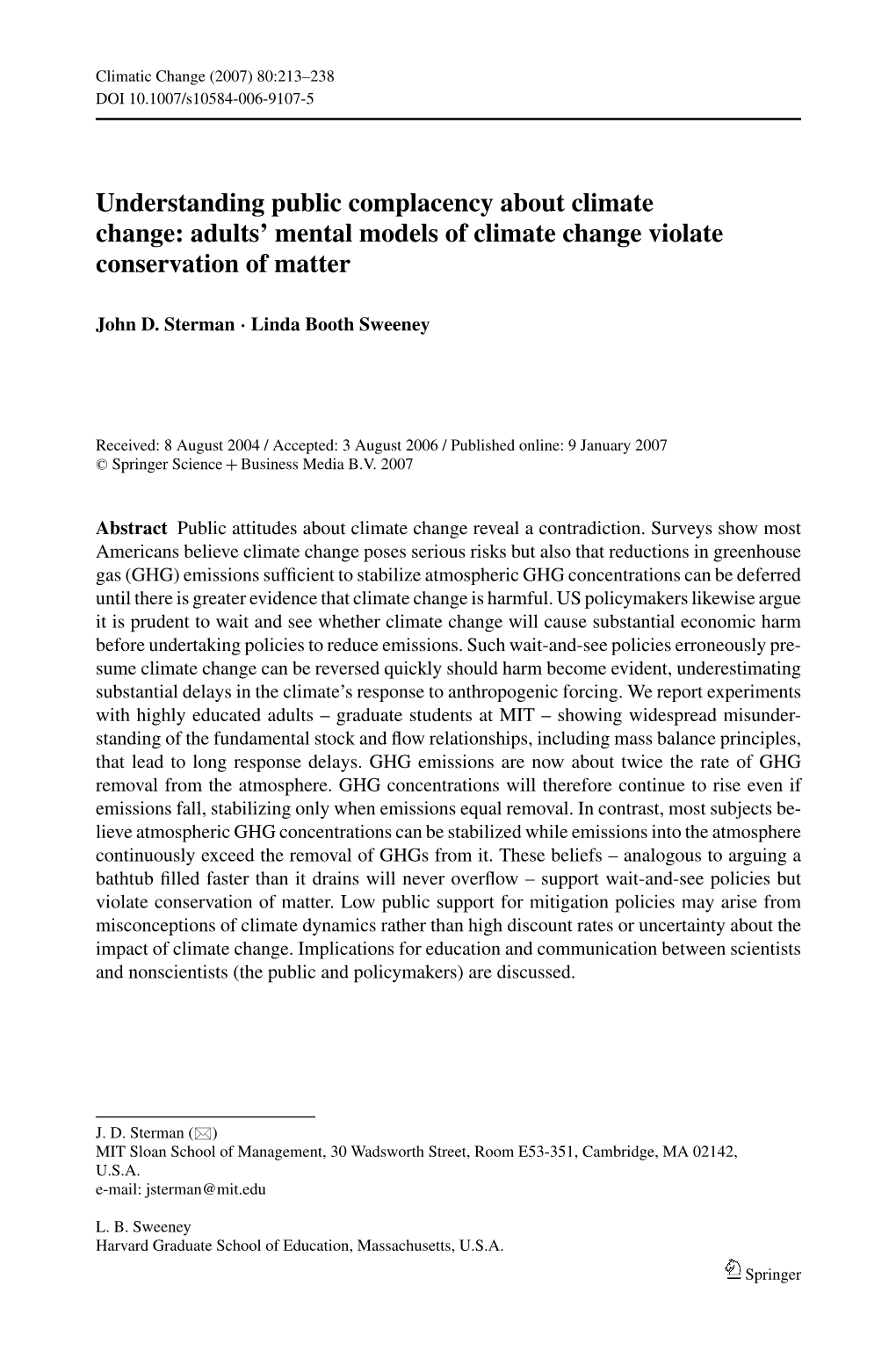 Understanding Public Complacency About Climate Change: Adults’ Mental Models of Climate Change Violate Conservation of Matter