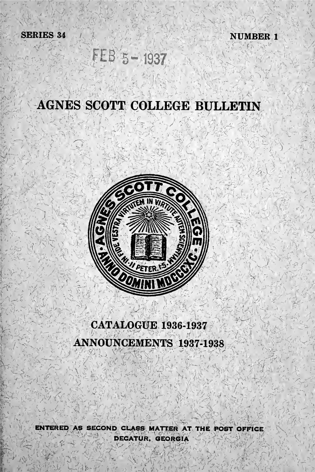 Agnes Scott College Bulletin: Catalogue 1936-1937