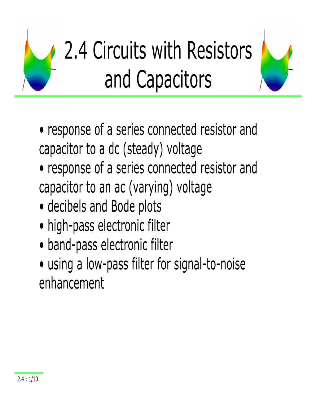 2.4 Circuits with Resistors and Capacitors
