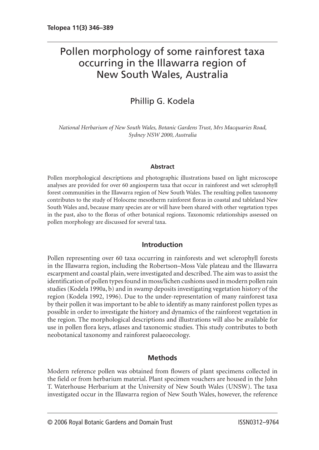 Pollen Morphology of Some Rainforest Taxa Occurring in the Illawarra Region of New South Wales, Australia