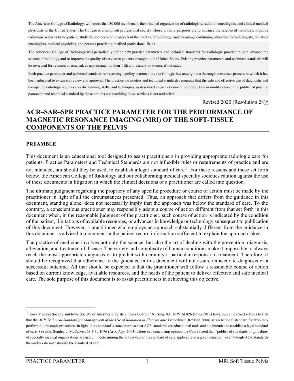 Acr–Sar–Spr Practice Parameter for the Performance of Magnetic Resonance Imaging (Mri) of the Soft-Tissue Components of the Pelvis