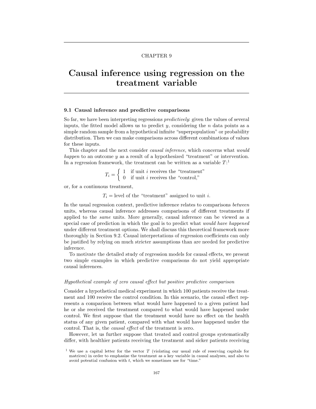 Causal Inference Using Regression on the Treatment Variable