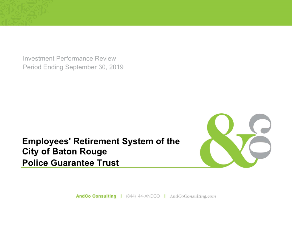 Employees' Retirement System of the City of Baton Rouge Police Guarantee Trust Table of Contents