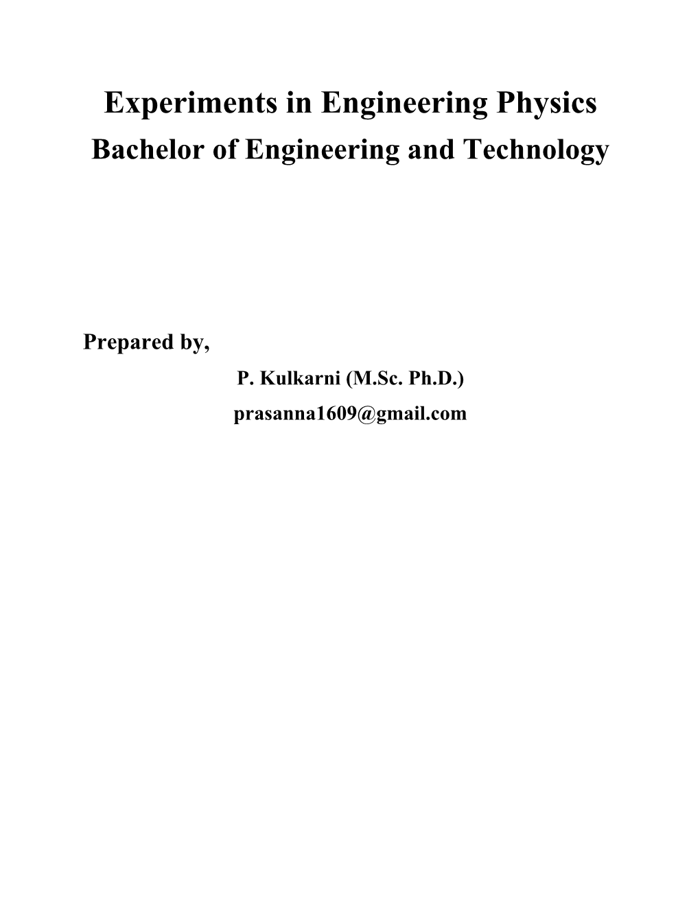 Experiments in Engineering Physics Bachelor of Engineering and Technology