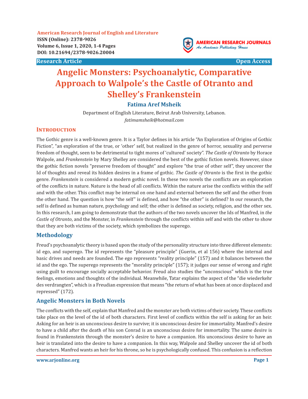 Psychoanalytic, Comparative Approach to Walpole's the Castle of Otranto and Shelley's Frankenstein