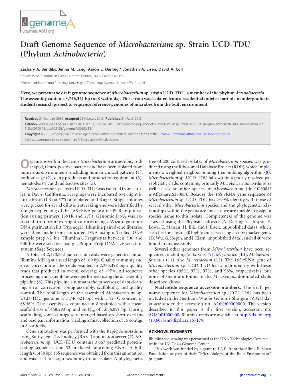 Draft Genome Sequence of Microbacterium Sp. Strain UCD-TDU (Phylum Actinobacteria)