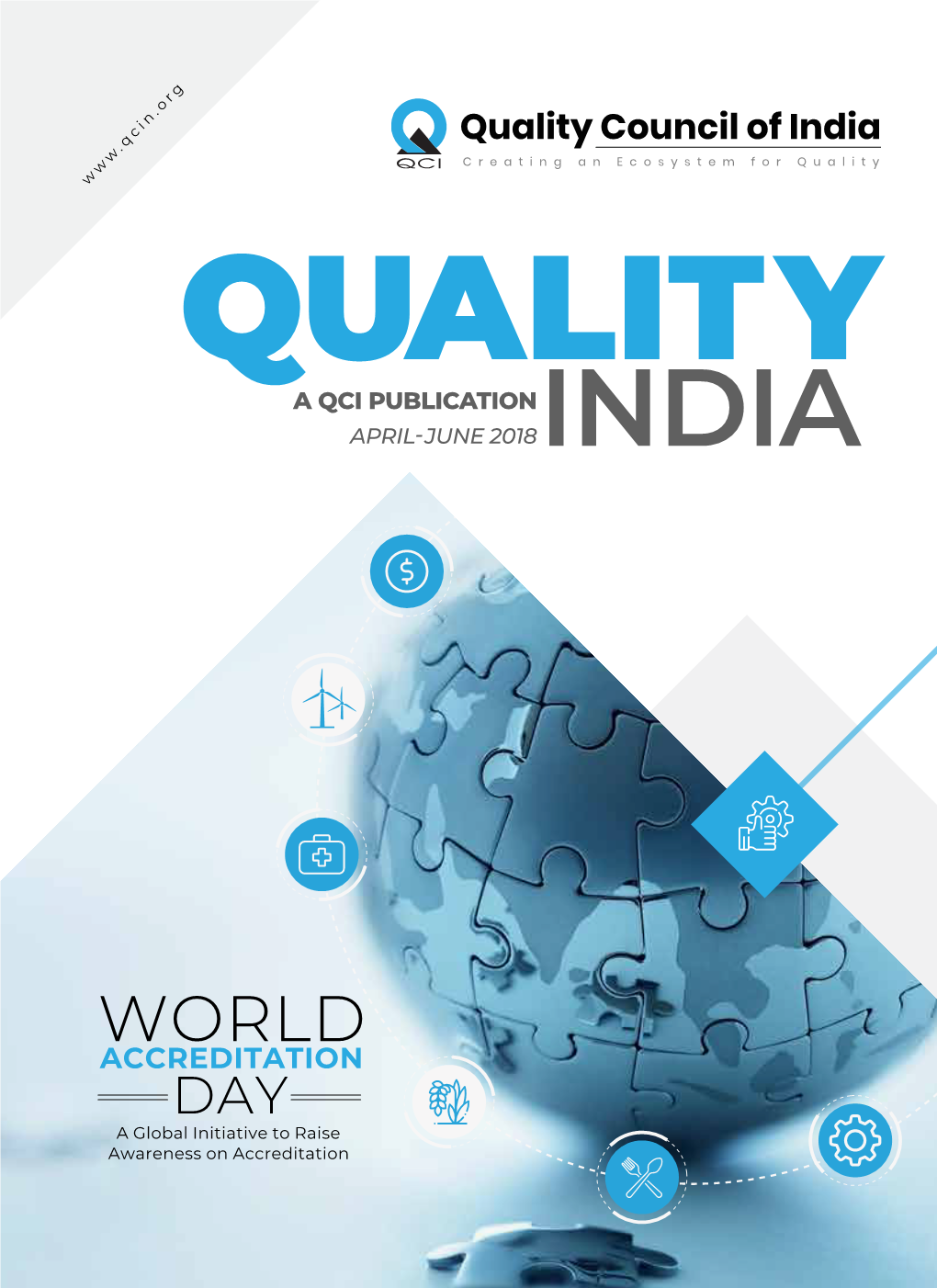Quality Council of India QUALITY a QCI PUBLICATION APRIL-JUNE 2018INDIA