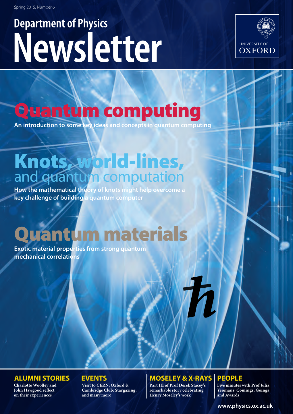 Quantum Computing Quantum Materials Knots, World-Lines