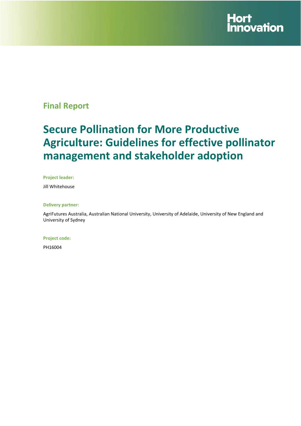 Secure Pollination for More Productive Agriculture: Guidelines for Effective Pollinator Management and Stakeholder Adoption