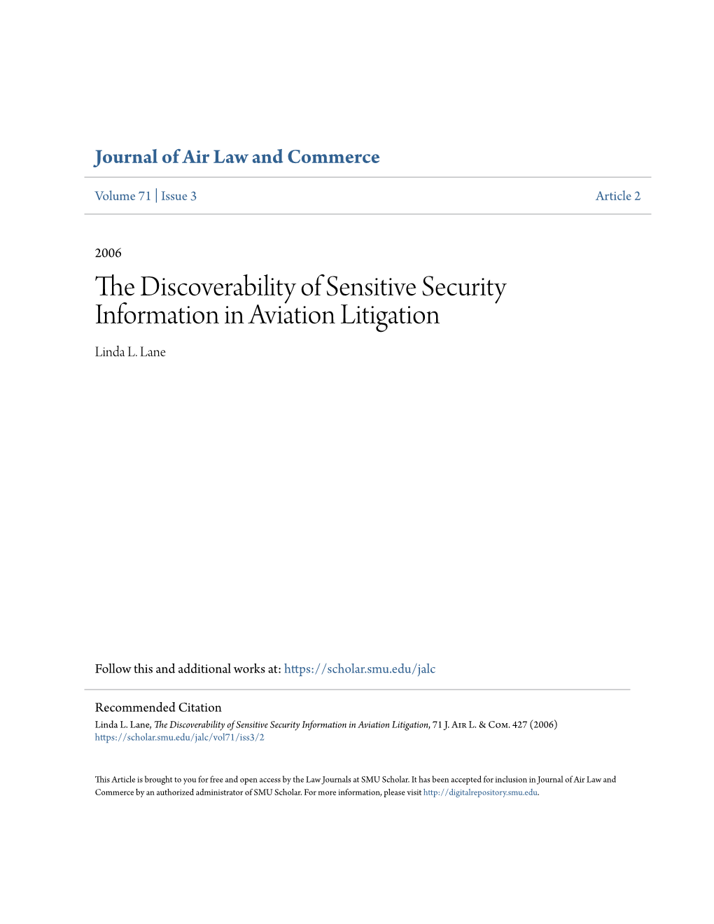 The Discoverability of Sensitive Security Information in Aviation Litigation Linda L