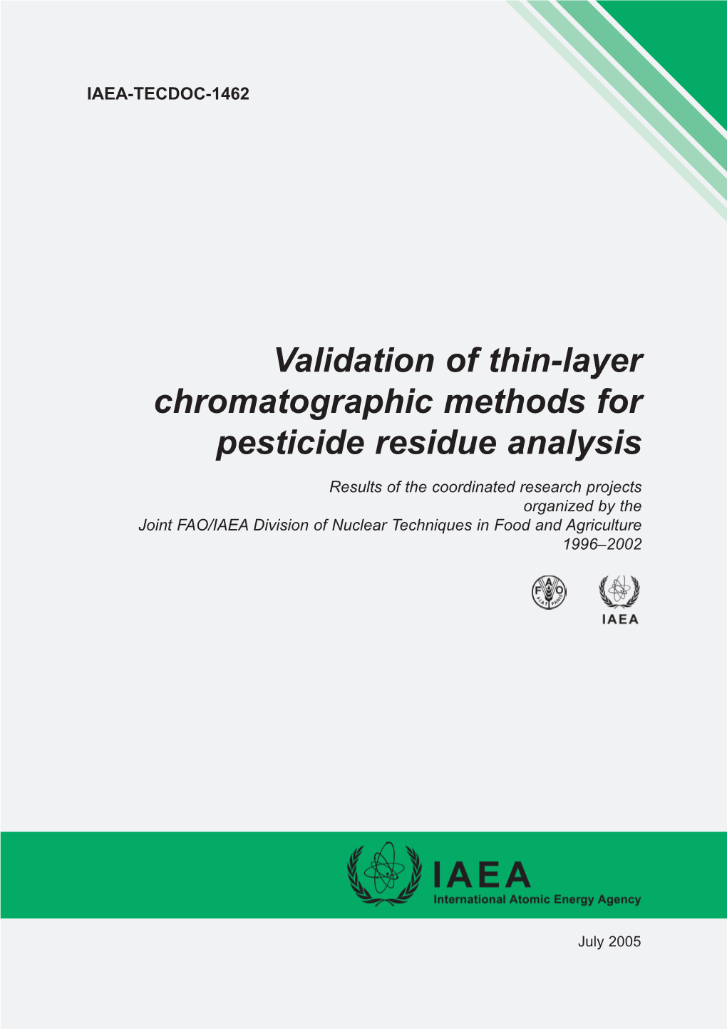 Validation of Thin-Layer Chromatographic Methods for Pesticide Residue Analysis