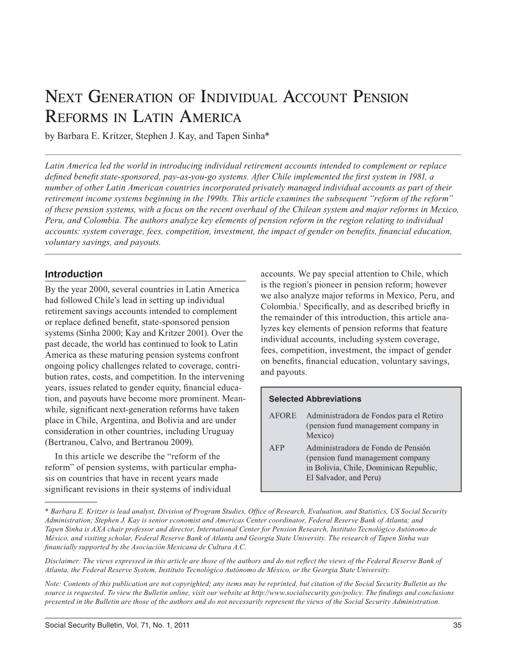 Next Generation of Individual Account Pension Reforms in Latin America by Barbara E